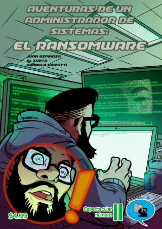 Imagen de apoyo de  Aventuras de un Administrador de Sistemas: Vol 1 #2 El Ramsonware