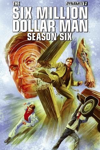 Imagen de apoyo de  The Six Million Dollar Man: Season Six #2