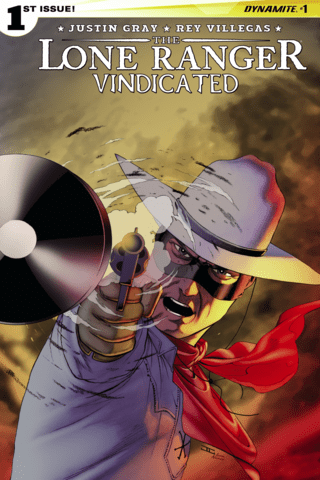 Imagen de apoyo de  The Lone Ranger: Vindicated #1