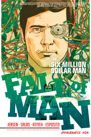 Imagen de apoyo de  The Six Million Dollar Man: Fall of Man #4