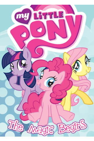 Imagen de apoyo de  My Little Pony Vol #1 The Magic Begins