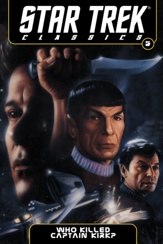 Imagen de apoyo de  Star Trek Classics Vol #5 Who Killed Captain Kirk?