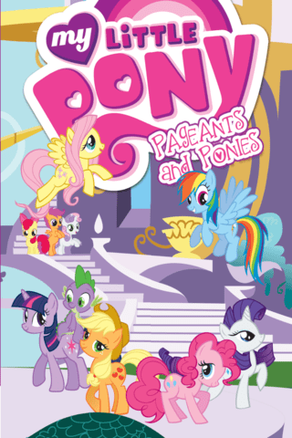 Imagen de apoyo de  My Little Pony Vol #4 Pageants & Ponies