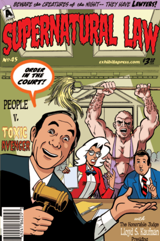 Imagen de apoyo de  Supernatural Law #45 The People vs Toxic Avenger