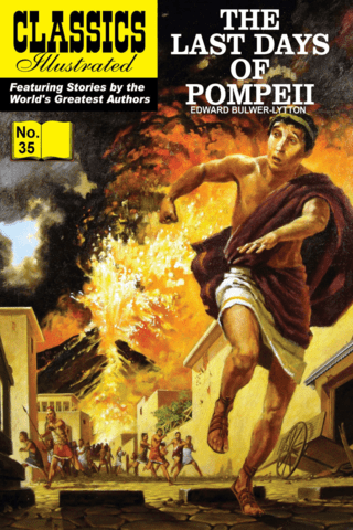 Imagen de apoyo de Last Days of Pompeii: Classics Illustrated #35