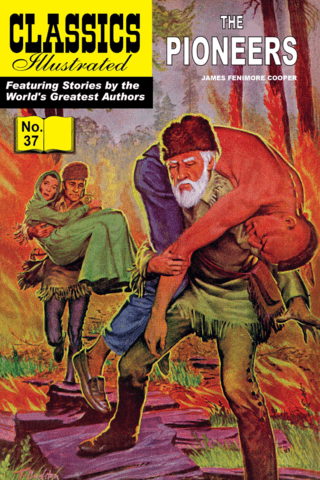 Imagen de apoyo de The Pioneers: Classics Illustrated #37