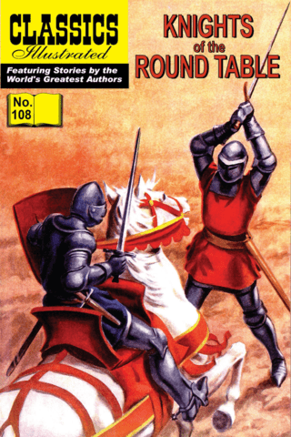 Imagen de apoyo de  Knights of the Round Table   Classics Illustrated #108