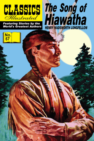 Imagen de apoyo de The Song of Hiawatha Classics Illustrated #57