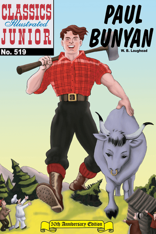 Imagen de apoyo de Paul Bunyan Classics Illustrated Junior #519