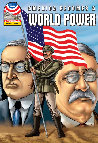 Imagen de apoyo de America Becomes a World Power 1890 1930 Graphic US History