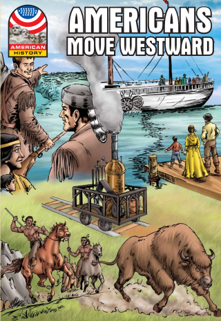 Imagen de apoyo de  Americans Move Westward 1800 1850 Graphic US History