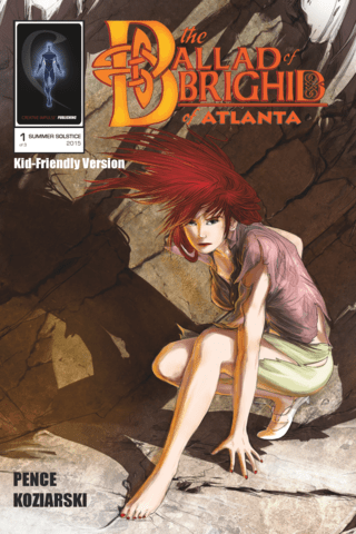 Imagen de apoyo de The Ballad of Brighid of Atlanta #1 (Kid Friendly)