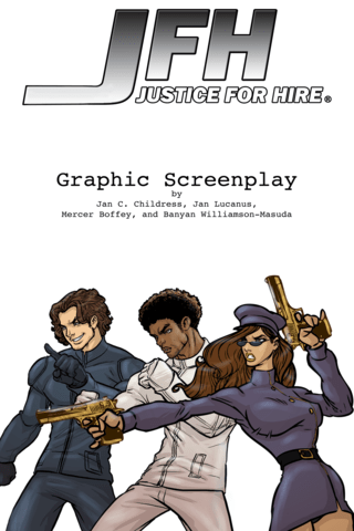 Imagen de apoyo de  JFH: Justice For Hire   Graphic Screenplay