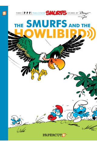 Imagen de apoyo de  Smurfs Vol #6 The Smurfs and the Howlibird