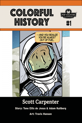 Imagen de apoyo de  Colorful History #1: Scott Carpenter