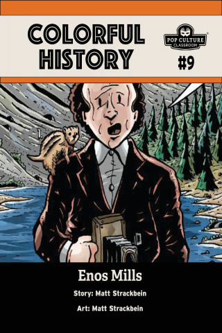 Imagen de apoyo de Colorful History #9: Enos Mills