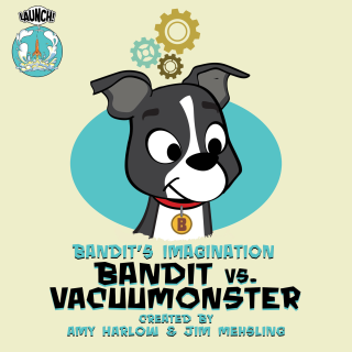Imagen de apoyo de  Bandit's Imagination: Bandit vs Vacuumonster