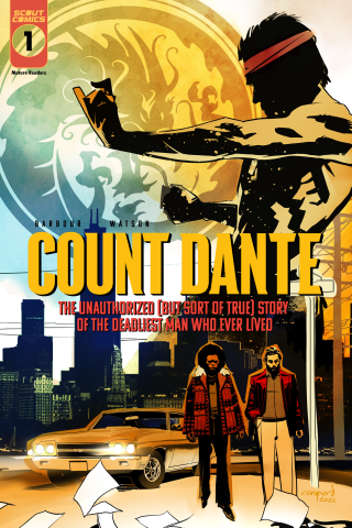 Imagen de apoyo de Count Dante: The Unauthorized (But Sort of True) Story of the Deadliest Man Who Ever Lived) #1