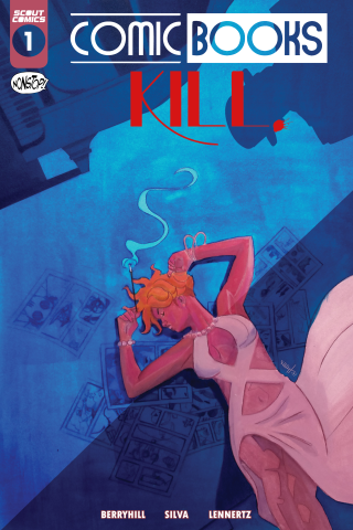 Imagen de apoyo de Comic Books Kill!