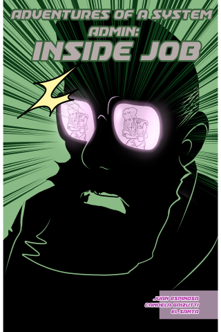 Imagen de apoyo de Adventures of a System Admin: Vol 1 #3 Inside Job