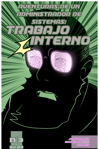 Imagen de apoyo de  Aventuras de un Administrador de Sistemas: Vol 1 #3 Trabajo Interno