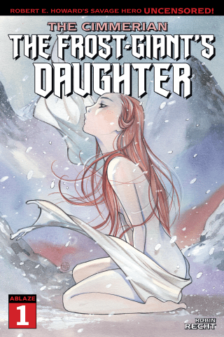 Imagen de apoyo de  The Cimmerian: The Frost Giants Daughter #1