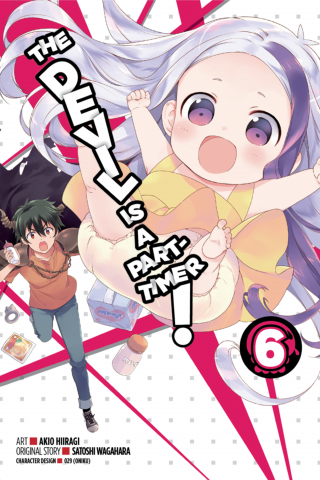 Imagen de apoyo de  The Devil Is a Part Timer!, Vol 6 (manga)