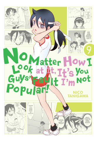 Imagen de apoyo de  No Matter How I Look at It, It's You Guys' Fault I'm Not Popular!, Vol 9