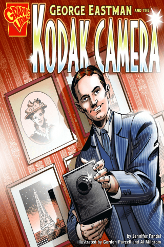Imagen de apoyo de Graphic Biographies: George Eastman and the Kodak Camera