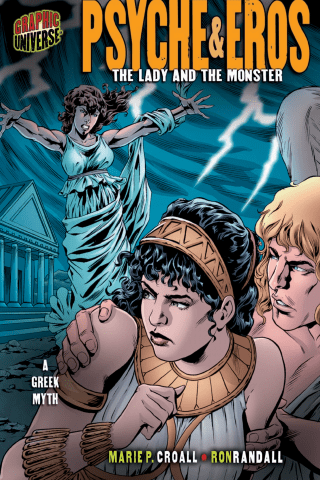 Imagen de apoyo de  Graphic Myths and Legends: Psyche & Eros: The Lady and the Monster [A Greek Myth]
