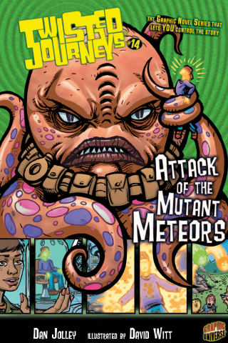 Imagen de apoyo de  Twisted Journeys: Book 14: Attack of the Mutant Meteors