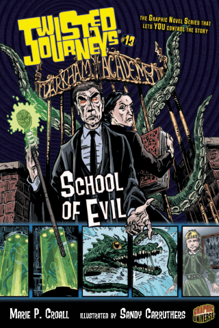 Imagen de apoyo de  Twisted Journeys: Book 13: School of Evil