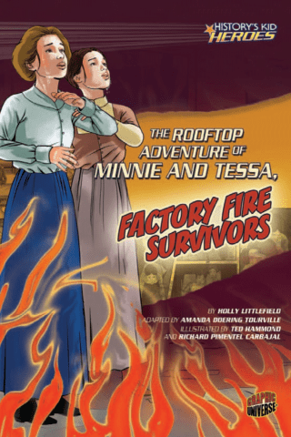 Imagen de apoyo de  History's Kid Heroes: The Rooftop Adventure of Minnie and Tessa, Factory Fire Survivors
