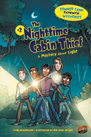Imagen de apoyo de  Summer Camp Science Mysteries: The Nighttime Cabin Thief: A Mystery about Light