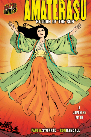 Imagen de apoyo de  Graphic Myths and Legends: Amaterasu: Return of the Sun [A Japanese Myth]