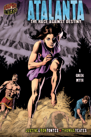 Imagen de apoyo de  Graphic Myths and Legends: Atalanta: The Race against Destiny [A Greek Myth]