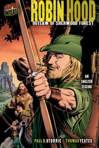 Imagen de apoyo de  Graphic Myths and Legends: Robin Hood: Outlaw of Sherwood Forest [An English Legend]