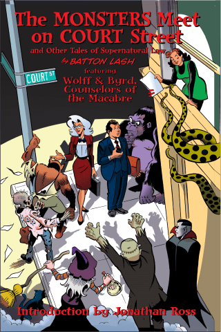 Imagen de apoyo de The Monsters Meet on Court Street, and Other Tales of Supernatural Law
