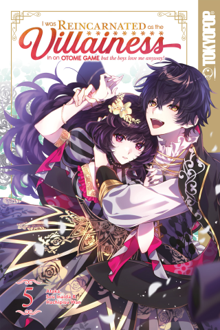 Imagen de apoyo de I Was Reincarnated as the Villainess in an Otome Game but the Boys Love Me Anyway! Vol #5