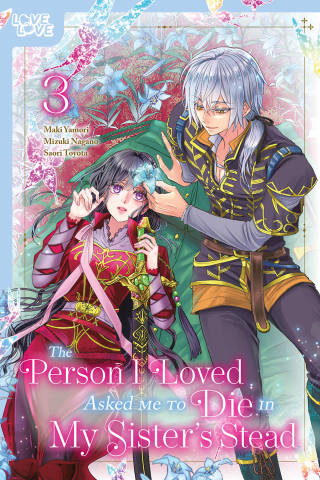 Imagen de apoyo de  The Person I Loved Asked Me to Die in My Sister's Stead, Vol #3