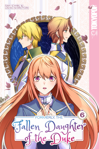 Imagen de apoyo de  Formerly, the Fallen Daughter of the Duke Vol #6