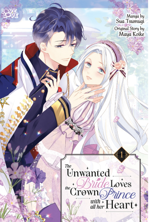 Imagen de apoyo de  The Unwanted Bride Loves the Crown Prince With All Her Heart, Vol #1