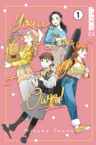 Imagen de apoyo de  You Can't Live All on Your Own!, Volume 1