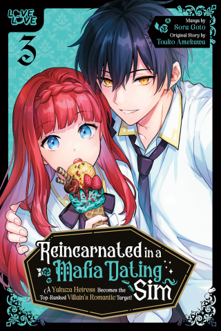 Imagen de apoyo de  Reincarnated in a Mafia Dating Sim, Volume 3: A Yakuza Heiress Becomes the Top Ranked Villain's Romantic Target!