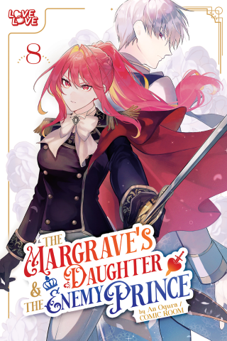 Imagen de apoyo de  The Margrave's Daughter & the Enemy Prince, Volume 8