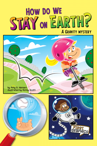Imagen de apoyo de How Do We Stay on Earth?: A Gravity Mystery