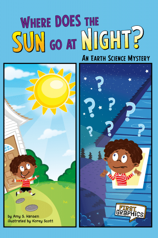 Imagen de apoyo de Where Does the Sun Go at Night?: An Earth Science Mystery