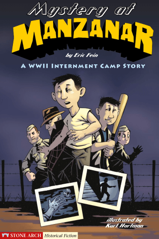 Imagen de apoyo de Mystery at Manzanar: A WWII Internment Camp Story