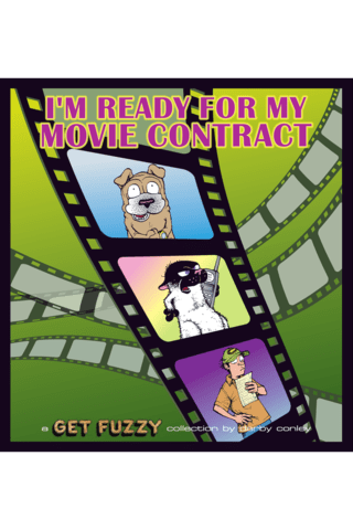 Imagen de apoyo de Get Fuzzy Vol #10 I'm Ready for My Movie Contract