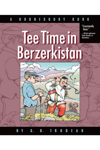 Imagen de apoyo de Doonesbury: Tee Time in Berzerkistan